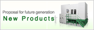 New Products - Proposal for future generation