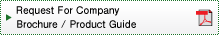 Request For Company Brochure / Product Guide