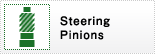 Steering Pinions